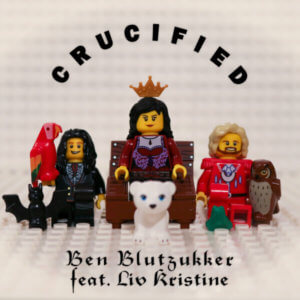 Ben Blutzukker feat. Liv Kristine - Crucified (Army of Lovers Cover)