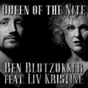 Ben Blutzukker feat. Liv Kristine - Queen Of The Nite